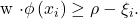 Rendered by QuickLaTeX.com $w \cdot \phi\left(x_i\right) \geq \rho-\xi_i.$